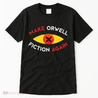Make Orwell Fiction Again Eye Reading Books Tall T-Shirt thumb 0