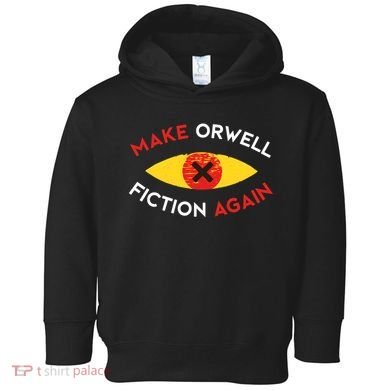 Make Orwell Fiction Again Eye Reading Books Toddler Hoodie