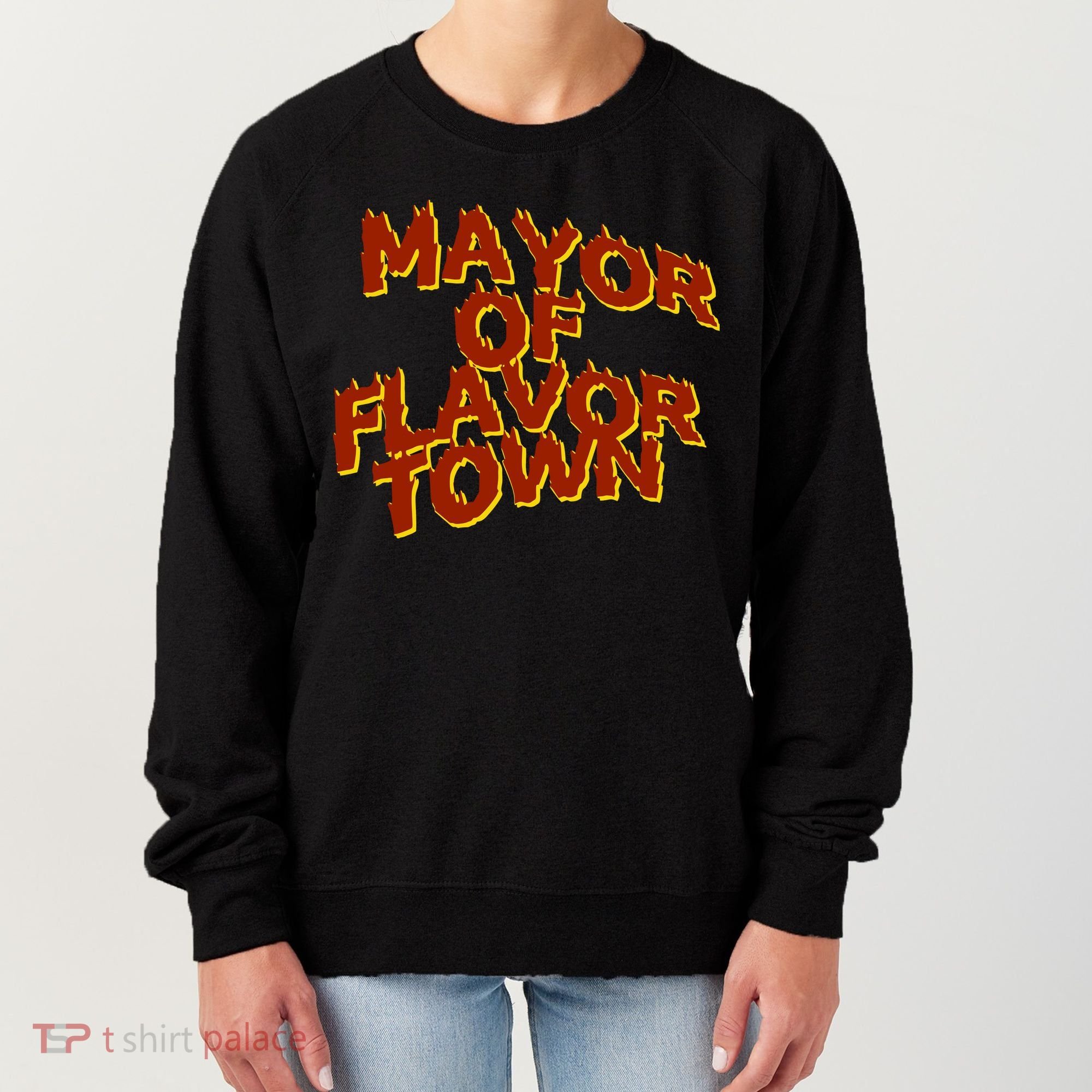 Mayor Of Flavor Town Women's Sweatshirt