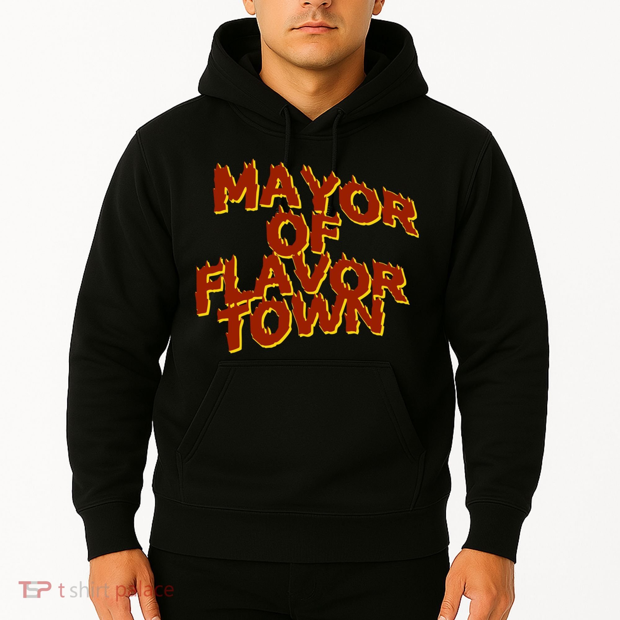 Mayor Of Flavor Town Hoodie