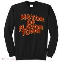 Mayor Of Flavor Town Sweatshirt thumb 0