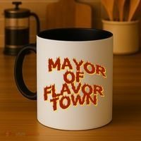 Mayor Of Flavor Town Coffee Mug thumb 4