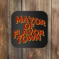 Mayor Of Flavor Town Coaster thumb 0