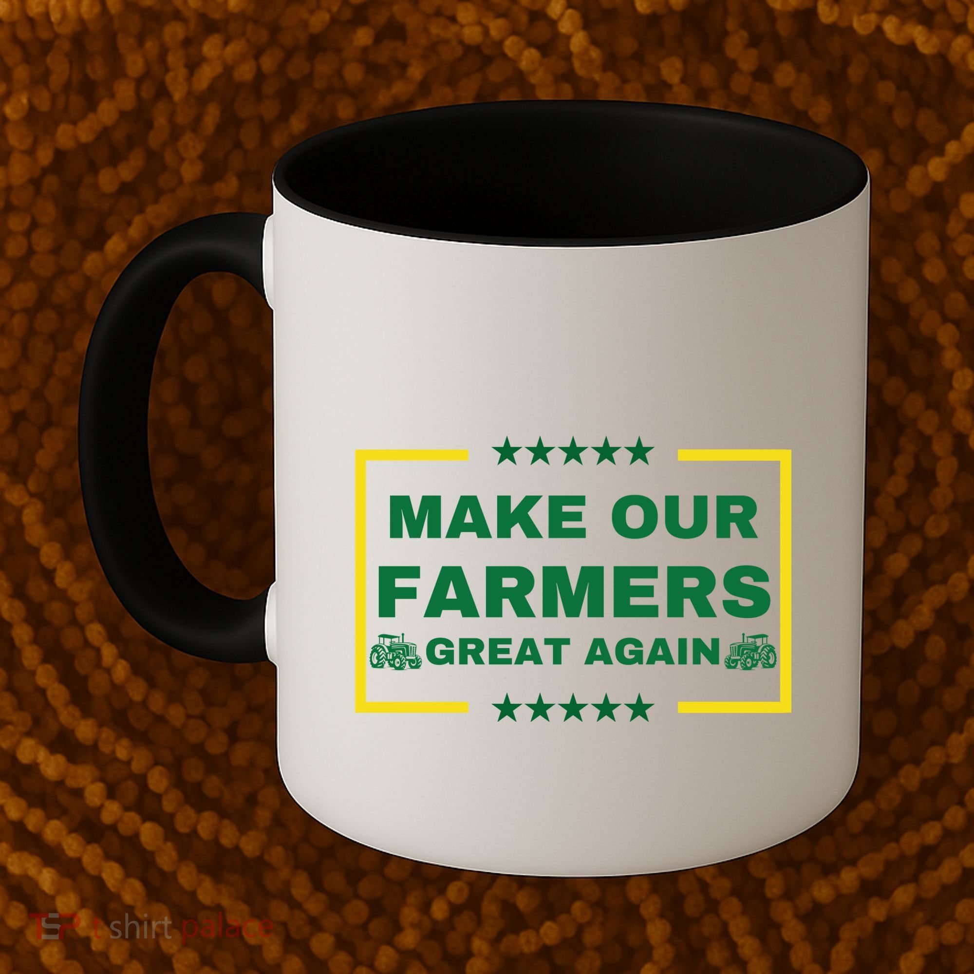 Make Our Farmers Great Again Coffee Mug