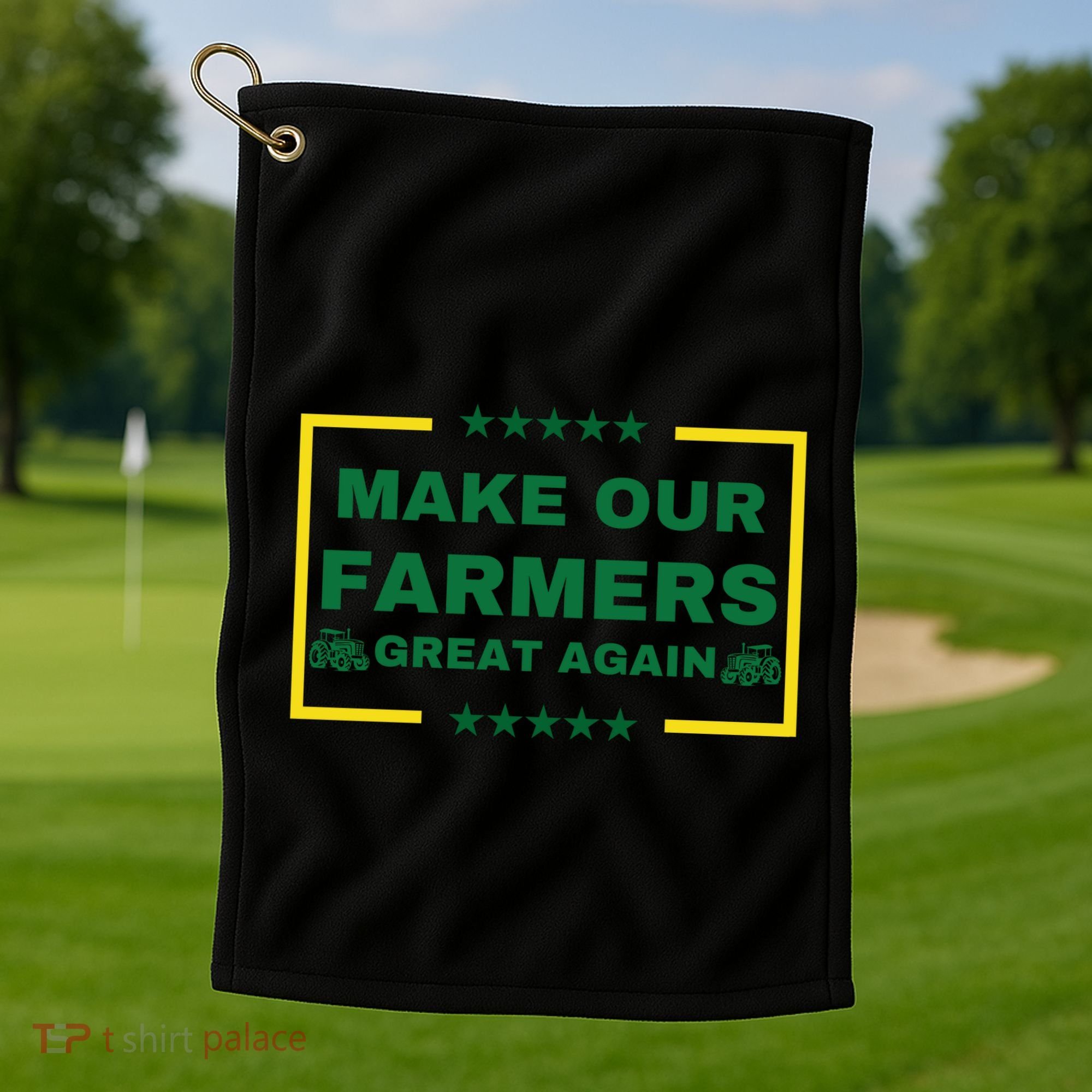 Make Our Farmers Great Again Golf Towel