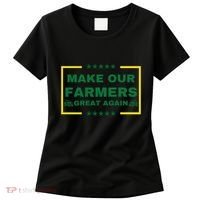 Make Our Farmers Great Again Women's T-Shirt thumb 0