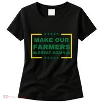 Make Our Farmers Great Again Women's T-Shirt thumb 0