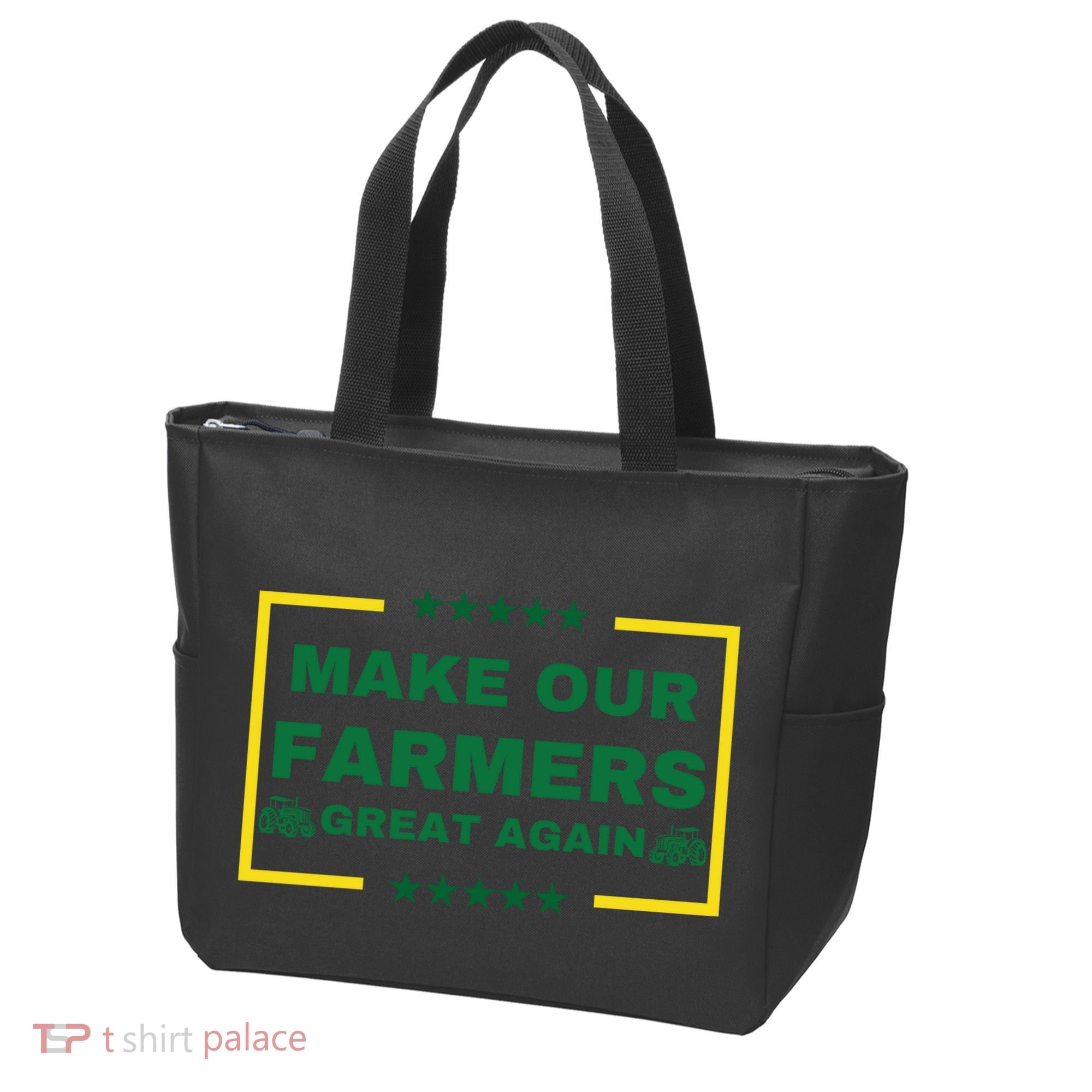 Make Our Farmers Great Again Tote Bag