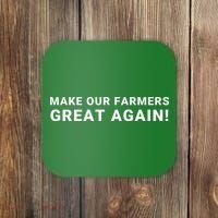 Make Our Farmers Great Again Save America Support Our Local Farmers Farming Coaster thumb 0