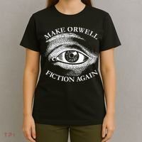 Make Orwell Fiction Again Libertarian Orwellian 1984 Orwell T-Shirt thumb 4