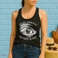 Make Orwell Fiction Again Libertarian Orwellian 1984 Orwell Women's Tank Top thumb 2