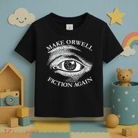 Make Orwell Fiction Again Libertarian Orwellian 1984 Orwell Toddler T-Shirt thumb 3