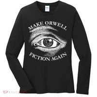 Make Orwell Fiction Again Libertarian Orwellian 1984 Orwell Women's Long Sleeve Shirt thumb 0