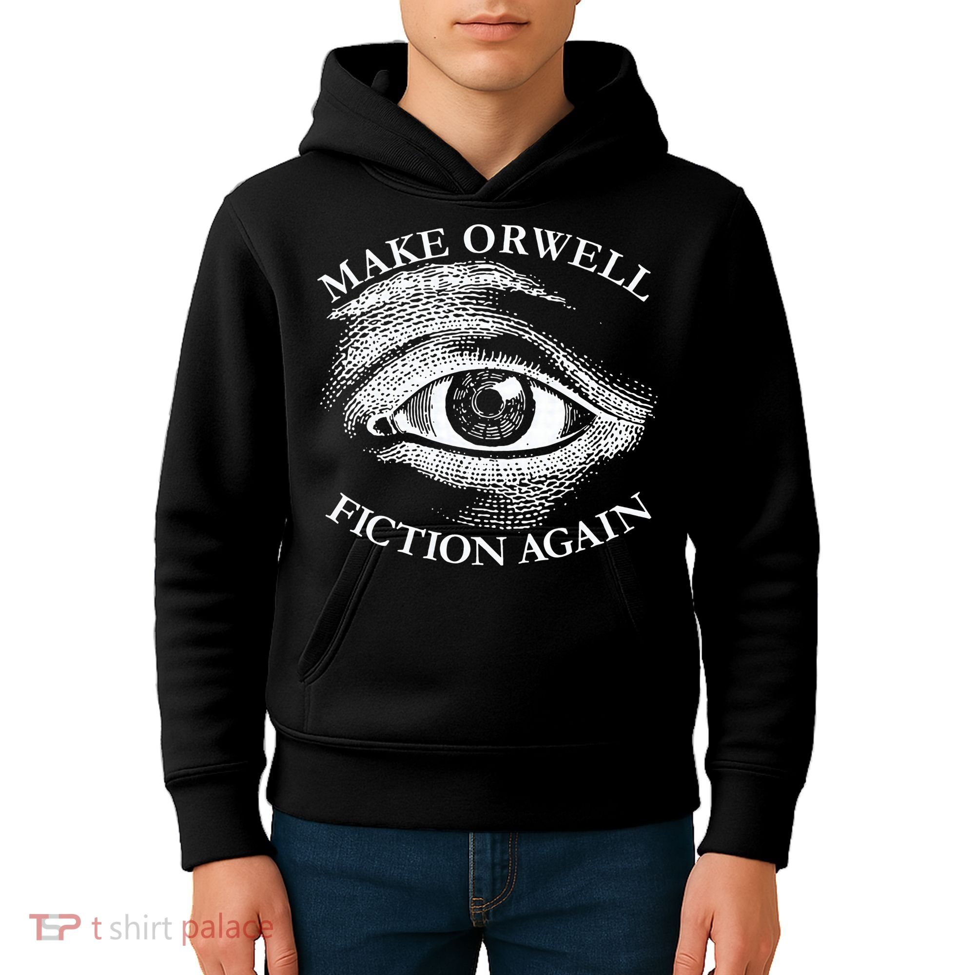 Make Orwell Fiction Again Libertarian Orwellian 1984 Orwell Kids Hoodie