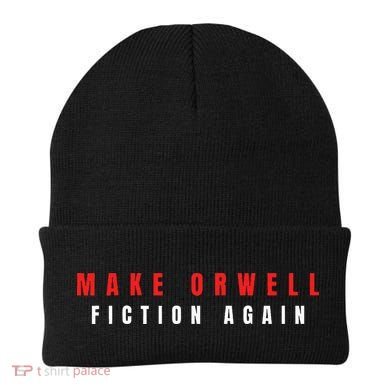 Make Orwell Fiction Again Trump Beanie