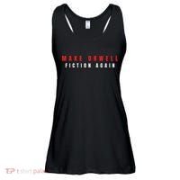 Make Orwell Fiction Again Trump Ladies Essential Flowy Tank thumb 0