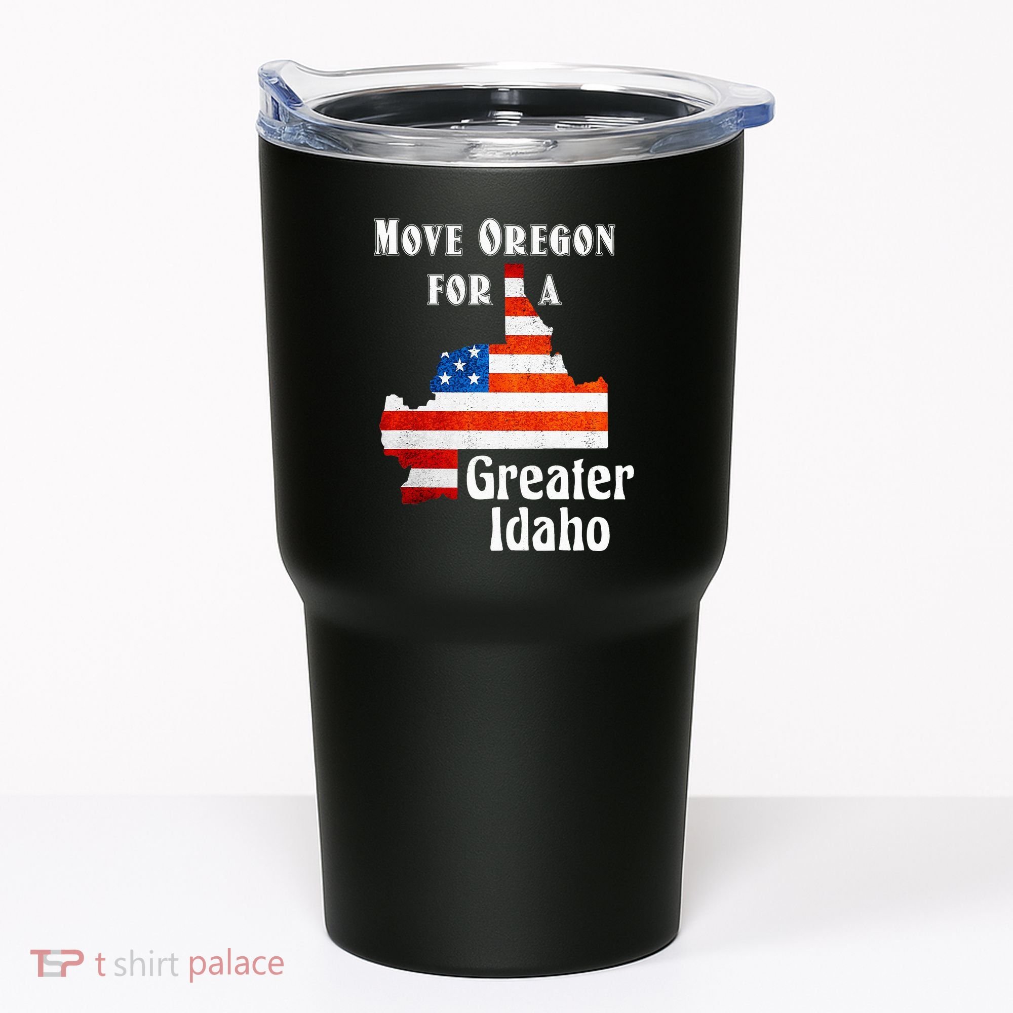 Move Oregon For A Greater Idaho Tumbler