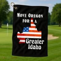 Move Oregon For A Greater Idaho Golf Towel thumb 1