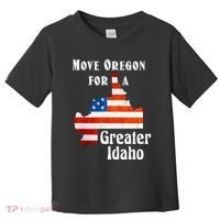 Move Oregon For A Greater Idaho Toddler T-Shirt thumb 0