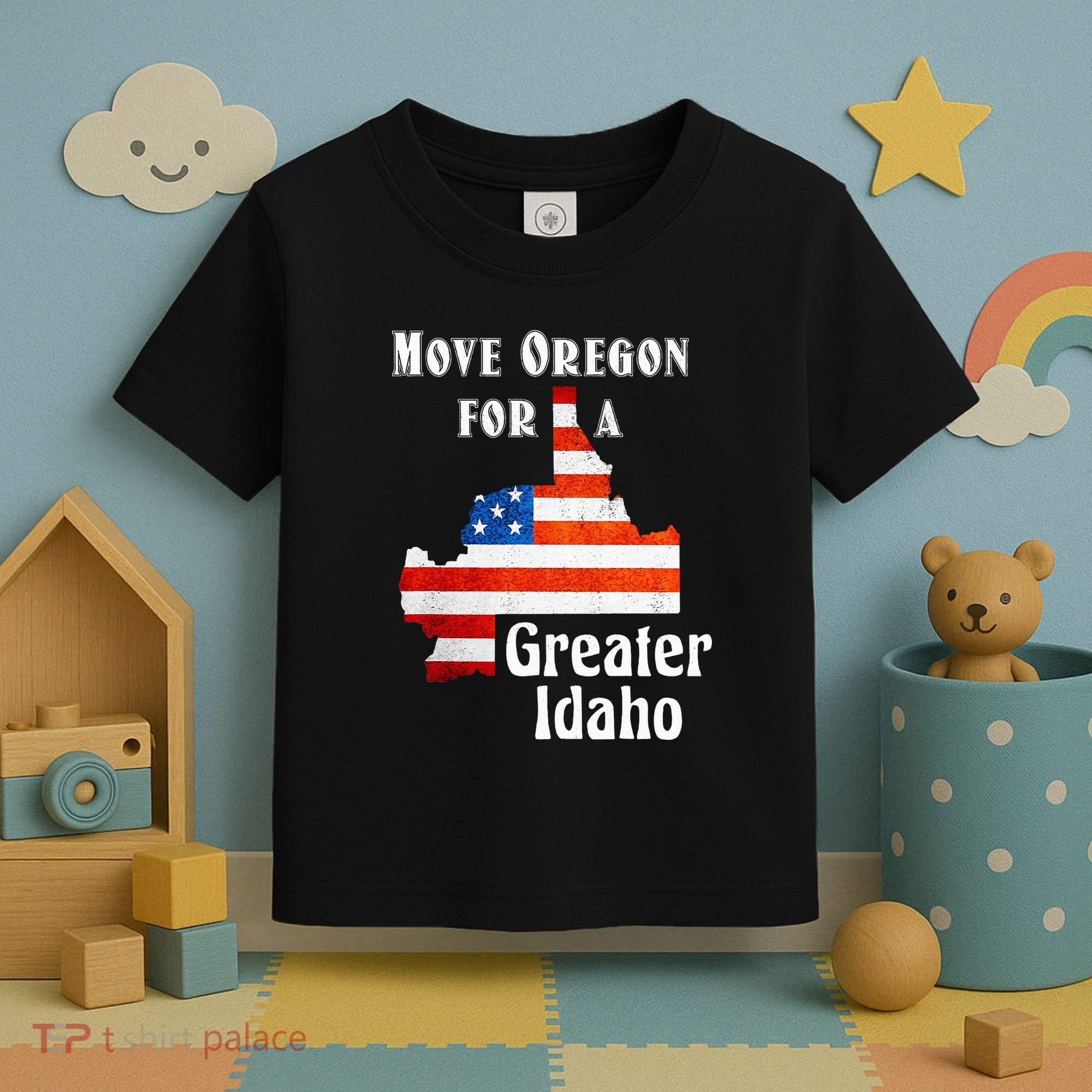 Move Oregon For A Greater Idaho Toddler T-Shirt