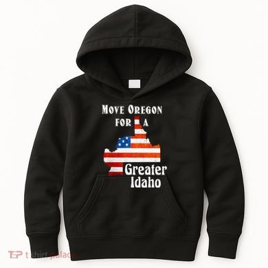 Move Oregon For A Greater Idaho Kids Hoodie