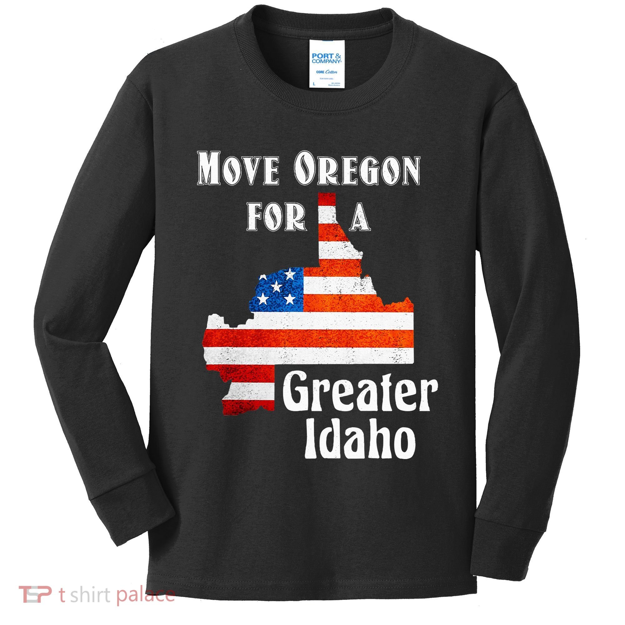 Move Oregon For A Greater Idaho Kids Long Sleeve Shirt