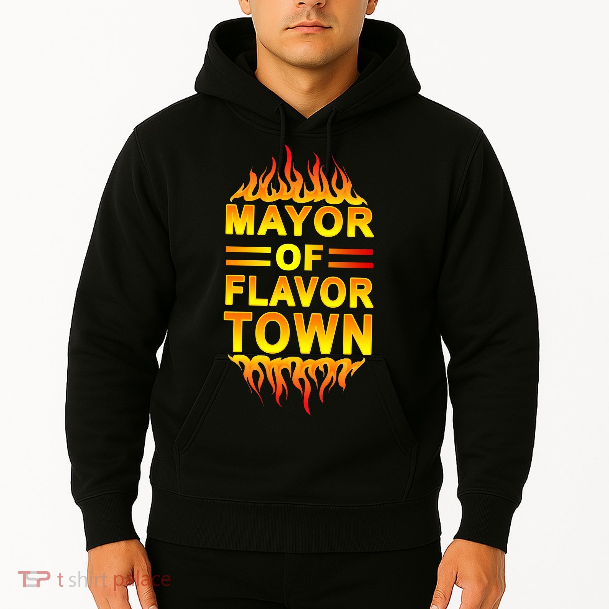 Mayor Of Flavor Town Hoodie
