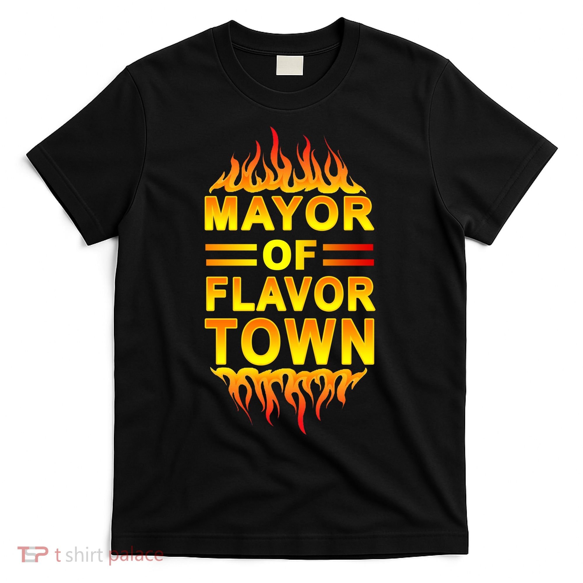 Mayor Of Flavor Town T-Shirt