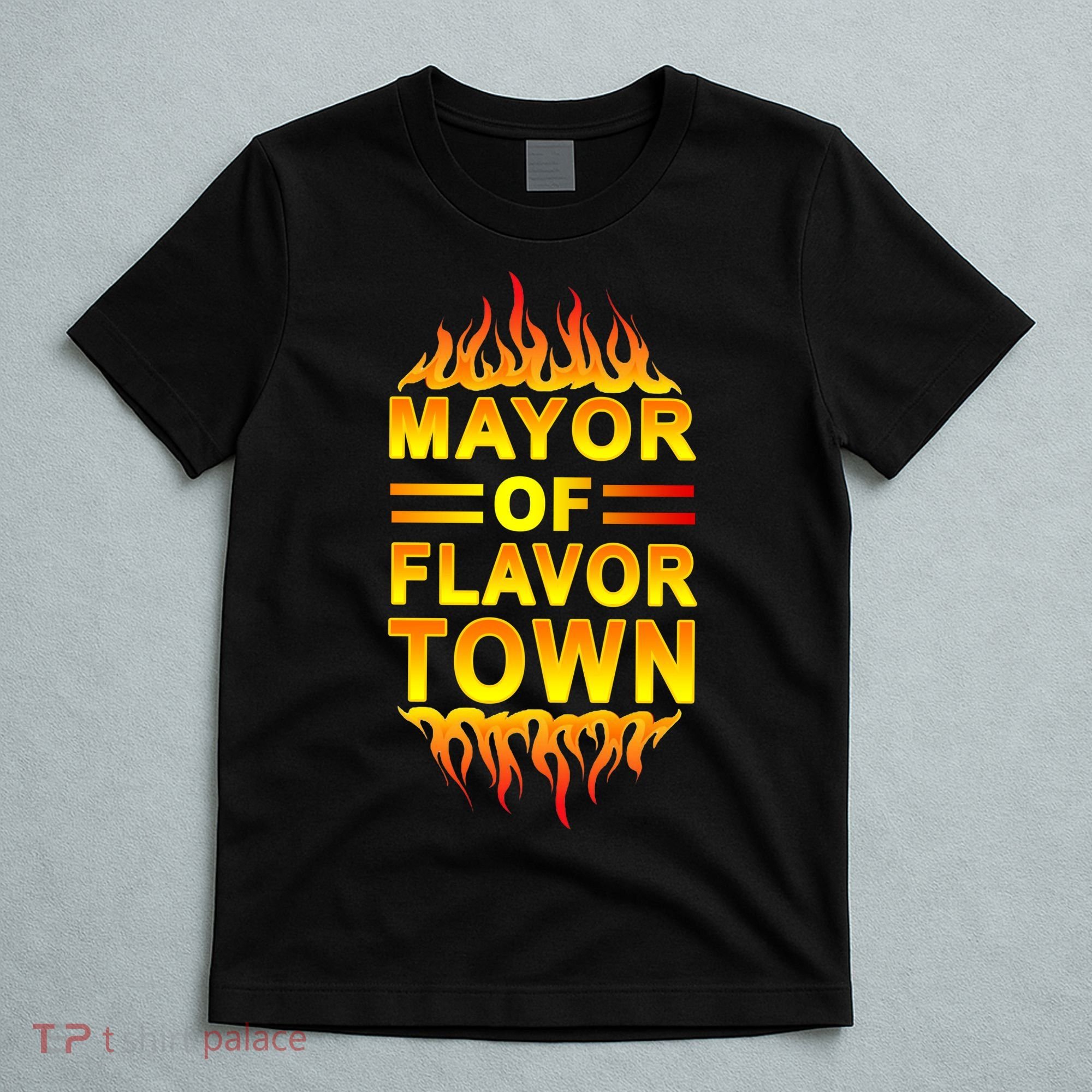 Mayor Of Flavor Town T-Shirt