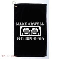 Make Orwell Fiction Again Golf Towel thumb 0