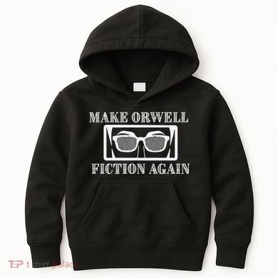 Make Orwell Fiction Again Kids Hoodie
