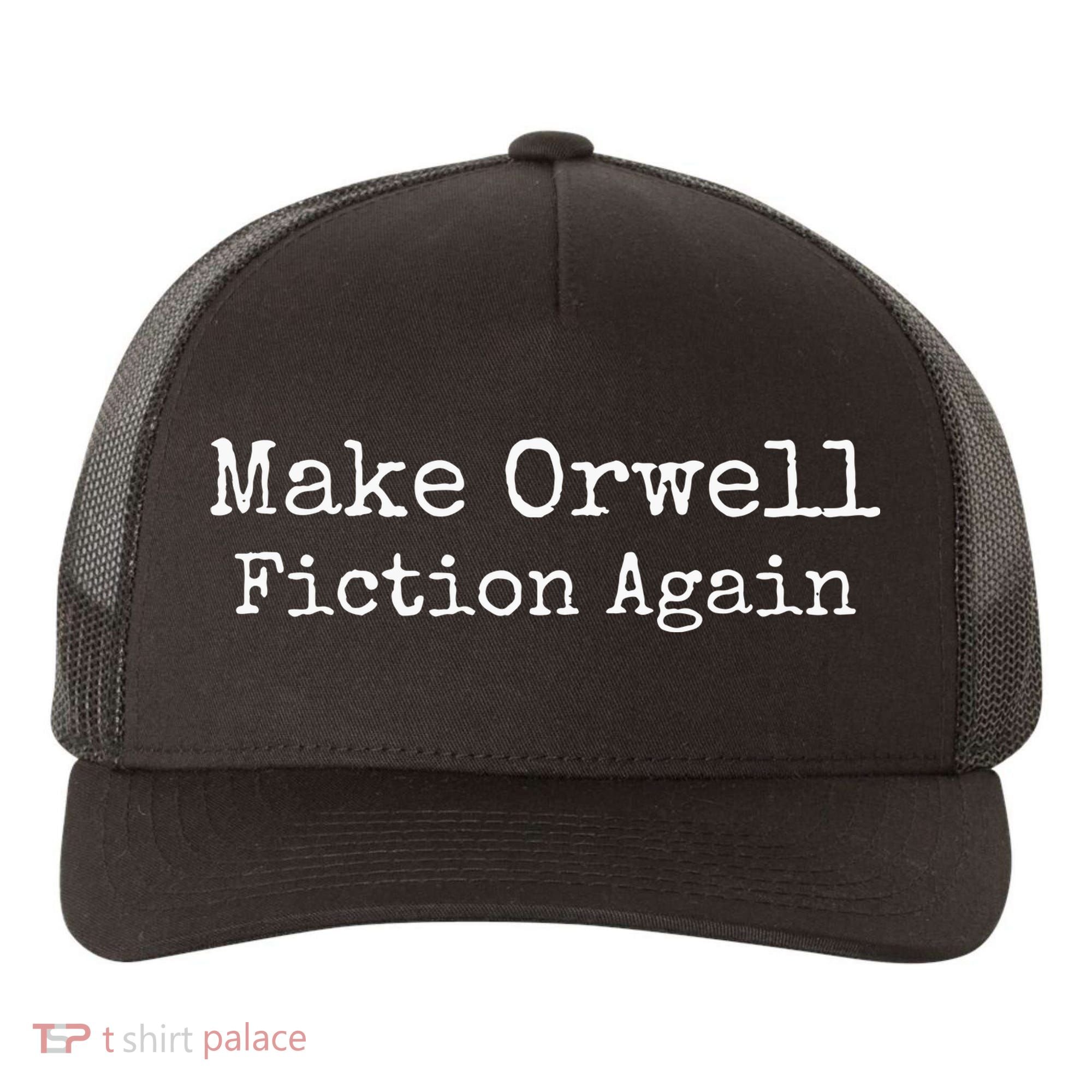 Make Orwell Fiction Again Yupoong Adult 5-Panel Trucker Hat