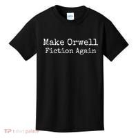 Make Orwell Fiction Again Kids T-Shirt thumb 0