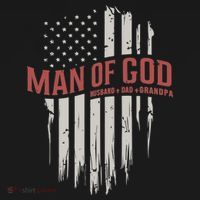 Man Of God Husband Dad Grandpa United States Flag Father's Day T-Shirt thumb 7