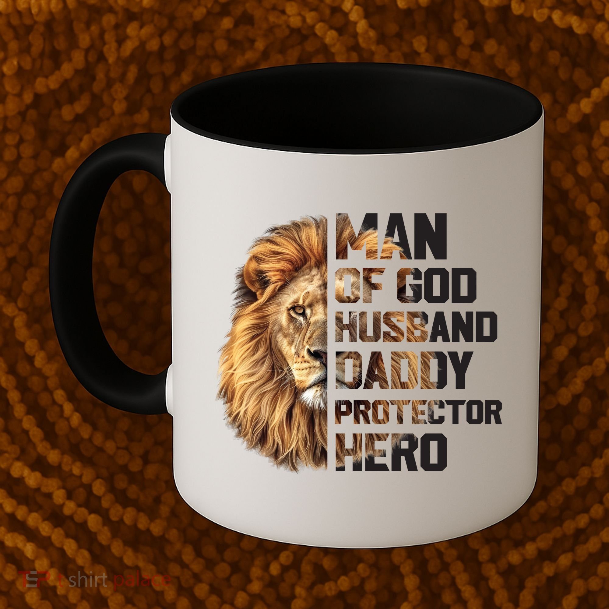 Man Of God Husband Daddy Protector Hero Dad Lion Father's Day Coffee Mug