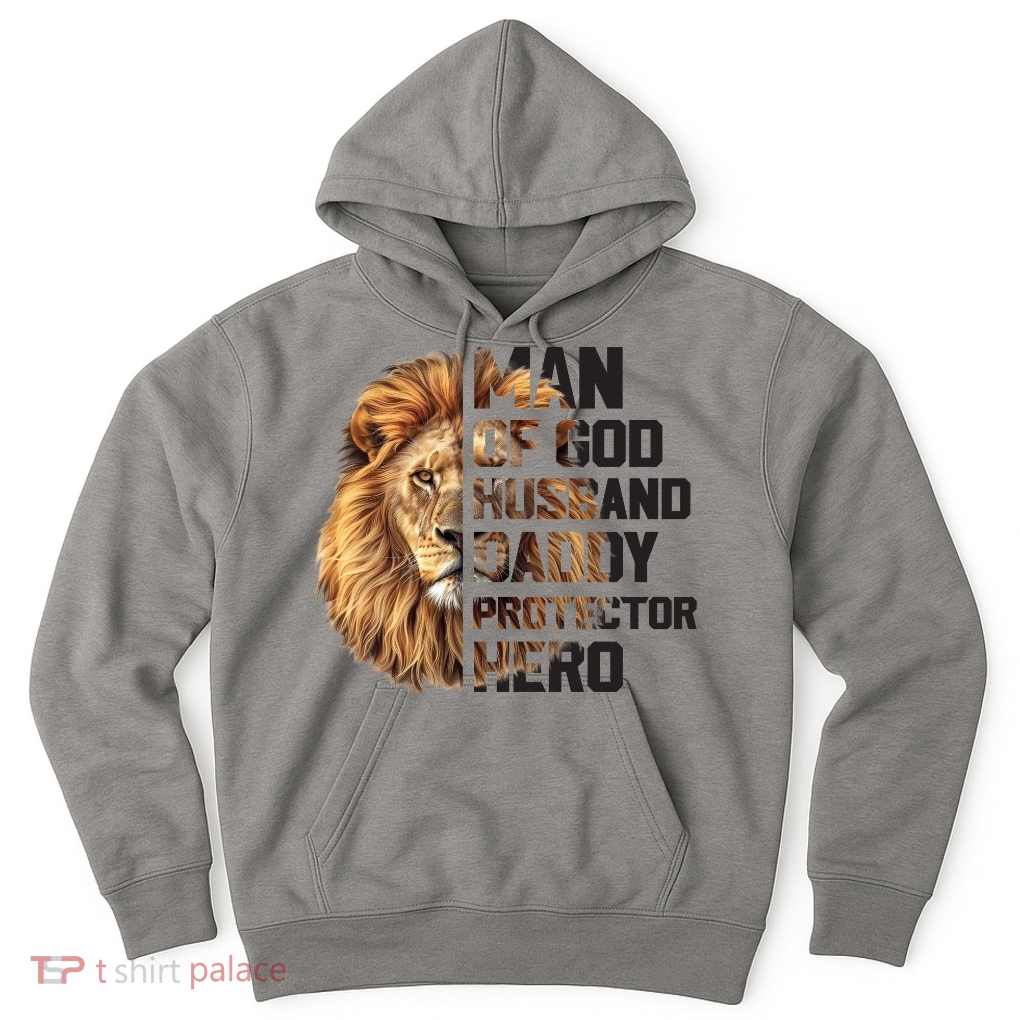 Man Of God Husband Daddy Protector Hero Dad Lion Father's Day Hoodie