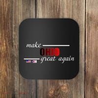 Make Ohio Great Again Coaster thumb 0