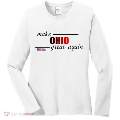 Make Ohio Great Again Women's Long Sleeve Shirt