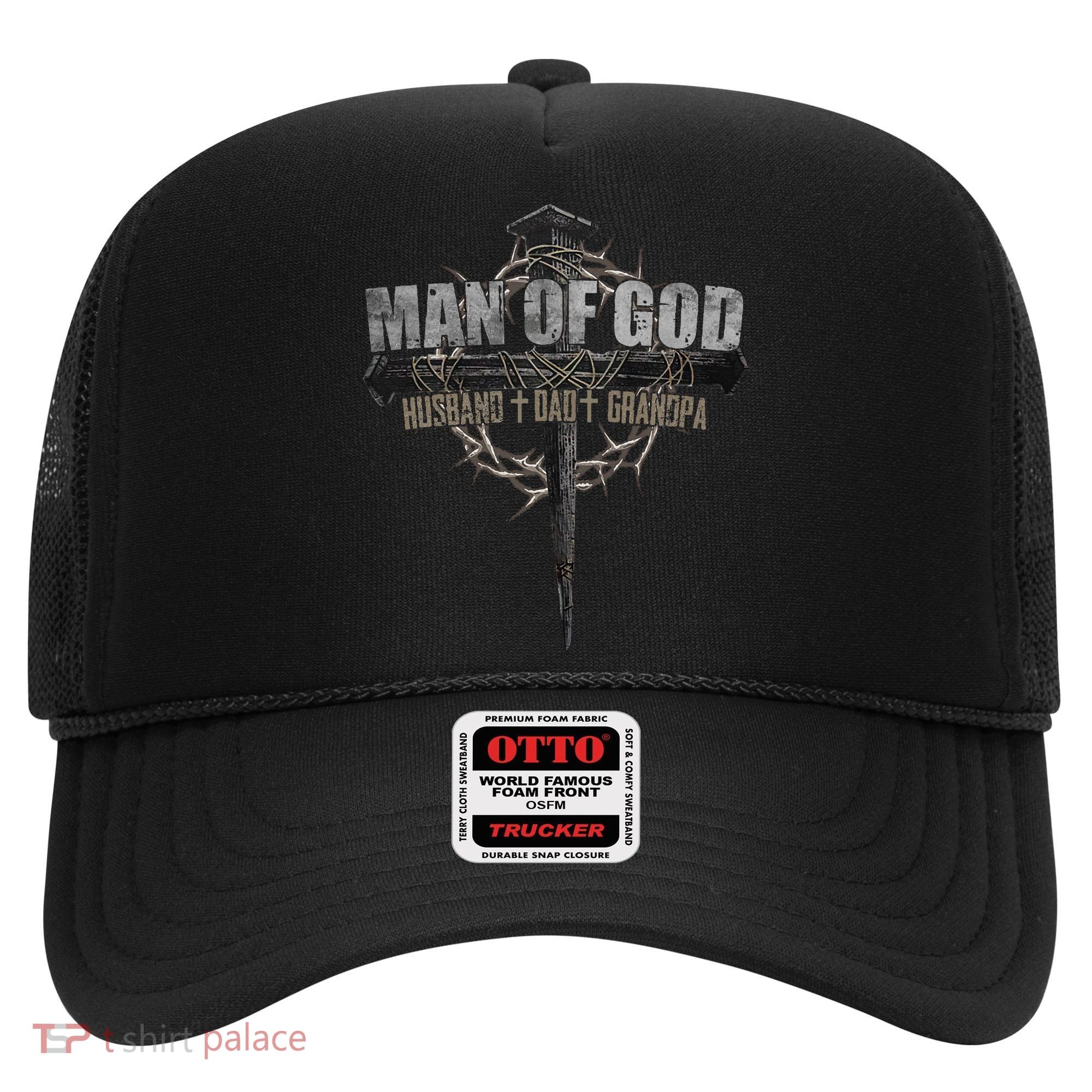 Man Of God Husband Dad Grandpa Hat