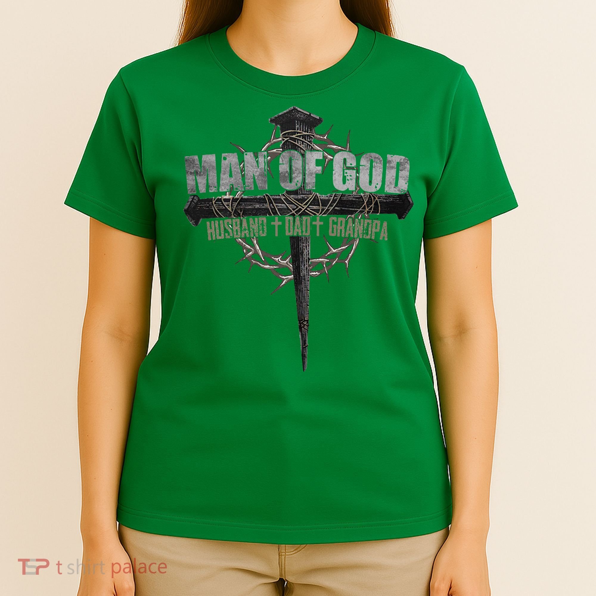 Man Of God Husband Dad Grandpa T-Shirt