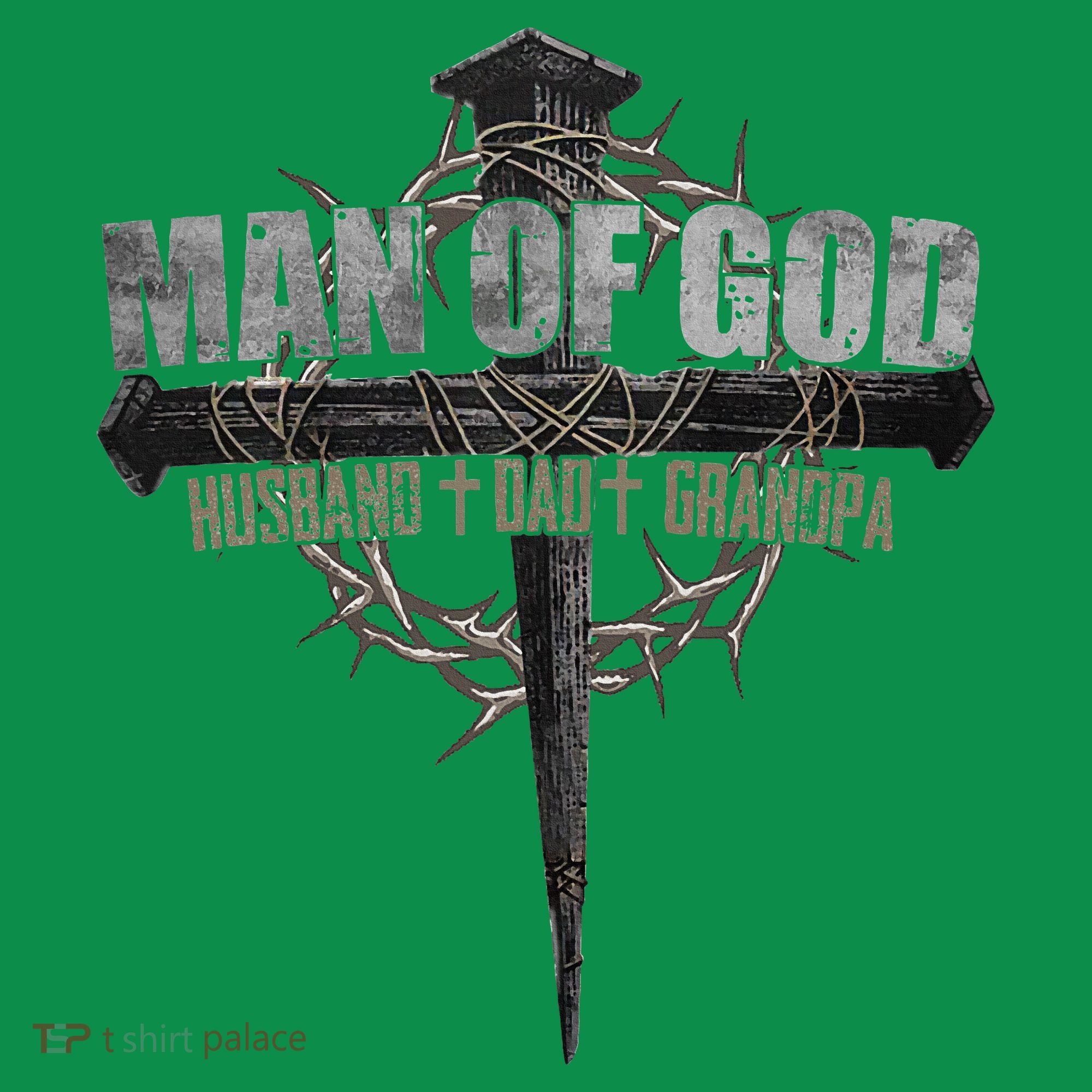 Man Of God Husband Dad Grandpa Women's T-Shirt