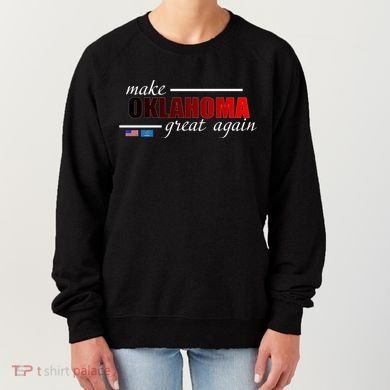 Make Oklahoma Great Again Women's Sweatshirt