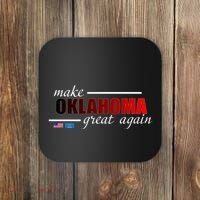 Make Oklahoma Great Again Coaster thumb 0