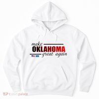 Make Oklahoma Great Again Hoodie thumb 0