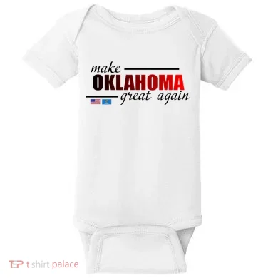 Make Oklahoma Great Again Baby Bodysuit