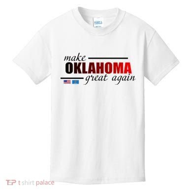 Make Oklahoma Great Again Kids T-Shirt