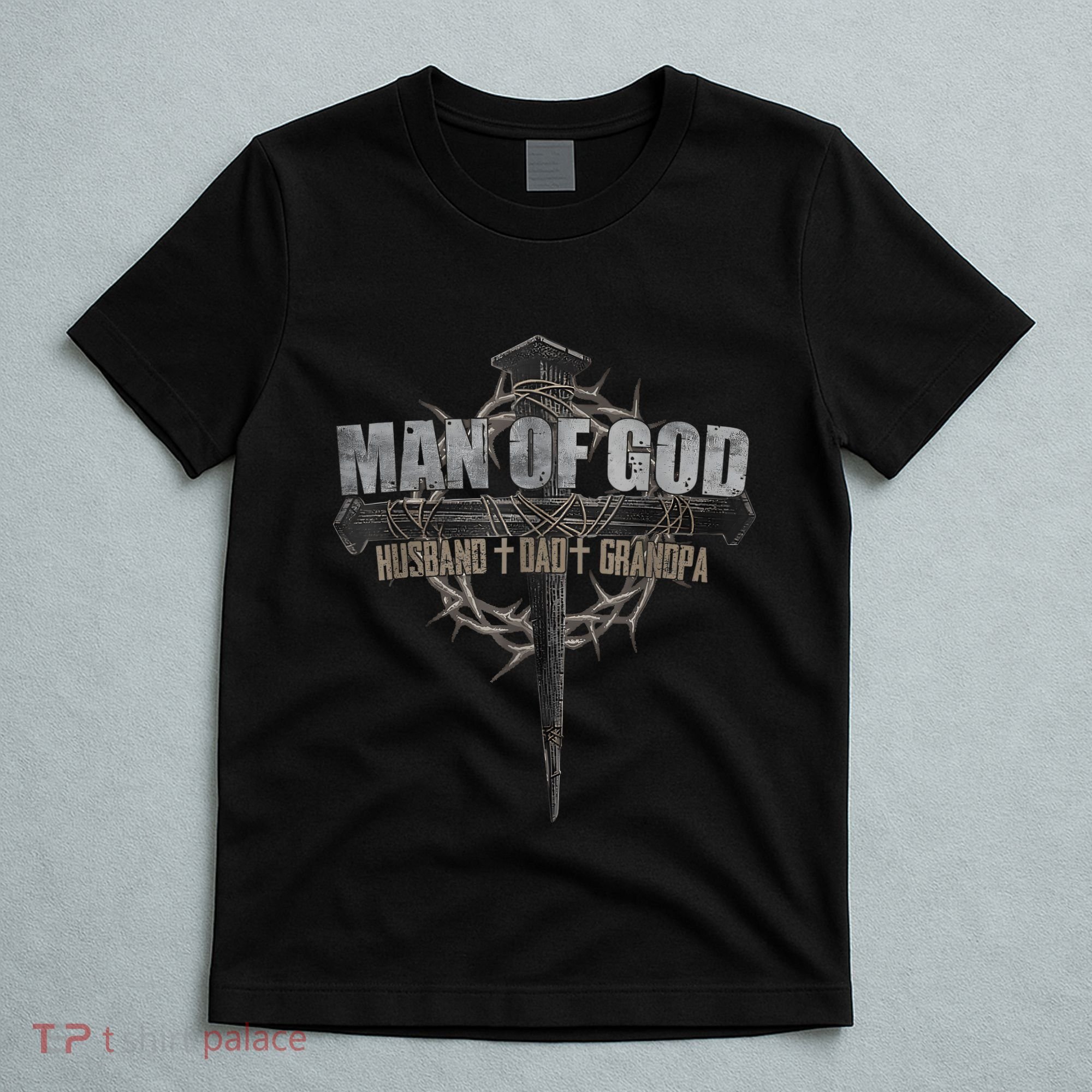 Man Of God Husband Dad Grandpa Cross Christian T-Shirt