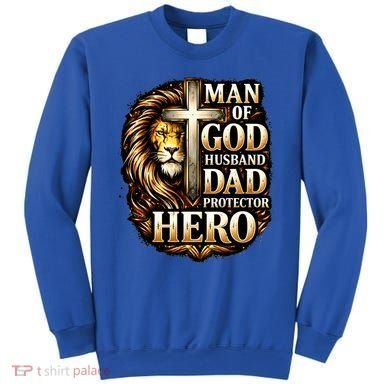 Man Of God Husband Dad Protector Lion Sweatshirt