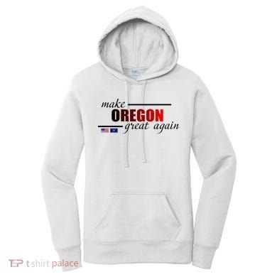 Make Oregon Great Again Women's Hoodie