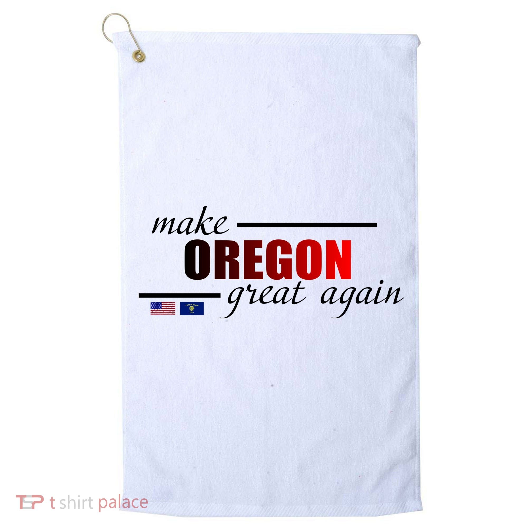 Make Oregon Great Again Golf Towel